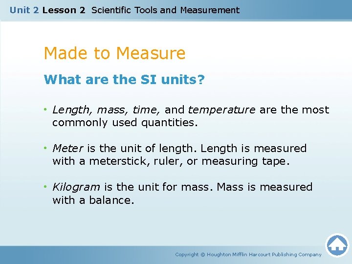 Unit 2 Lesson 2 Scientific Tools and Measurement Made to Measure What are the
