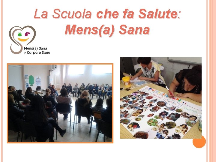 La Scuola che fa Salute: Mens(a) Sana 