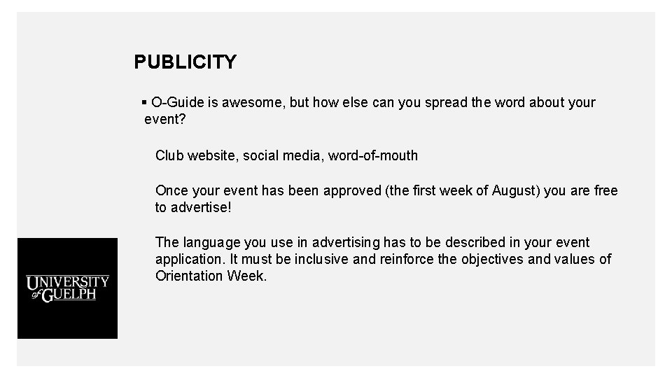 PUBLICITY § O-Guide is awesome, but how else can you spread the word about