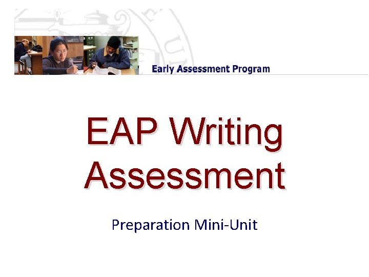 EAP Writing Assessment Preparation Mini-Unit 