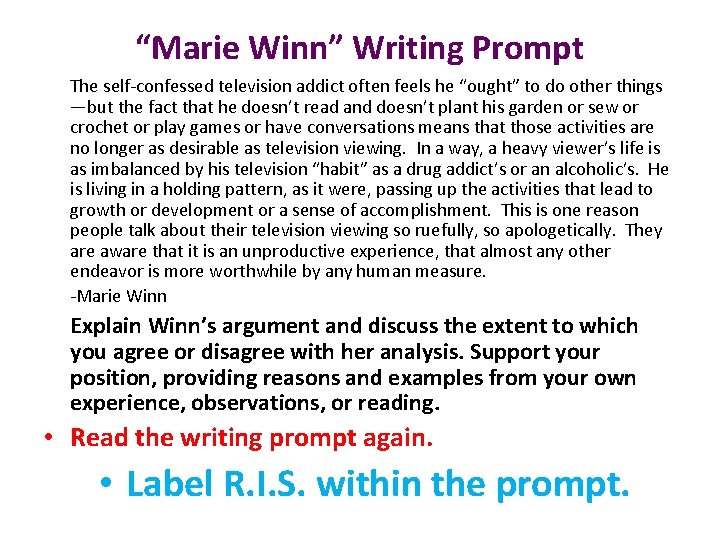 “Marie Winn” Writing Prompt The self-confessed television addict often feels he “ought” to do