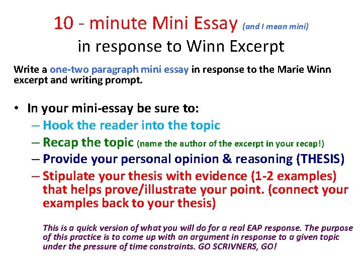 10 - minute Mini Essay (and I mean mini) in response to Winn Excerpt