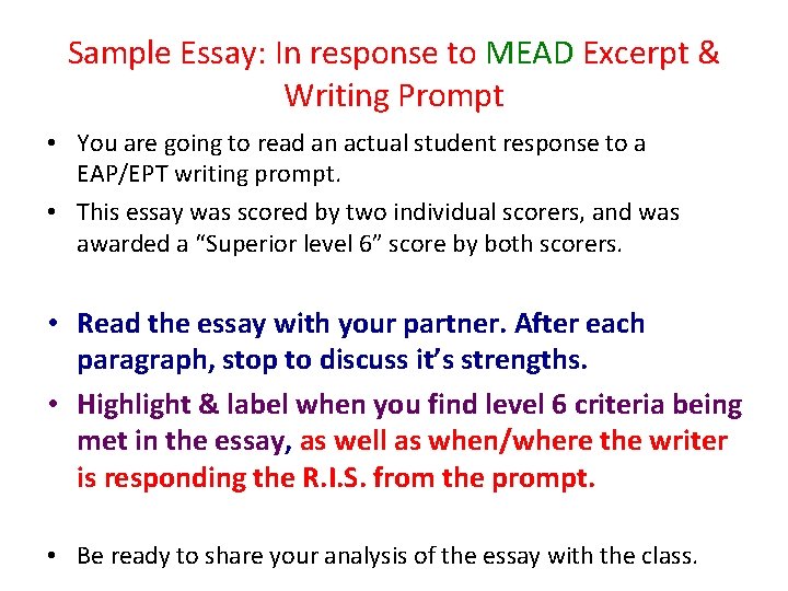 Sample Essay: In response to MEAD Excerpt & Writing Prompt • You are going