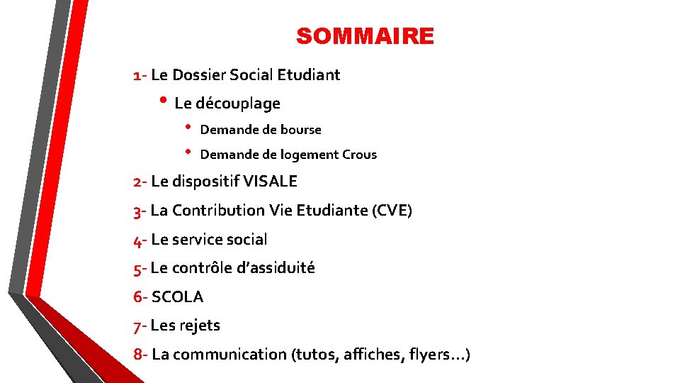 SOMMAIRE 1 - Le Dossier Social Etudiant • Le découplage • • Demande de SOMMAIRE 1 - Le Dossier Social Etudiant • Le découplage • • Demande de