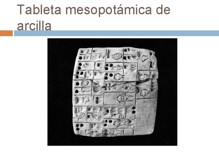 Tableta mesopotámica de arcilla 
