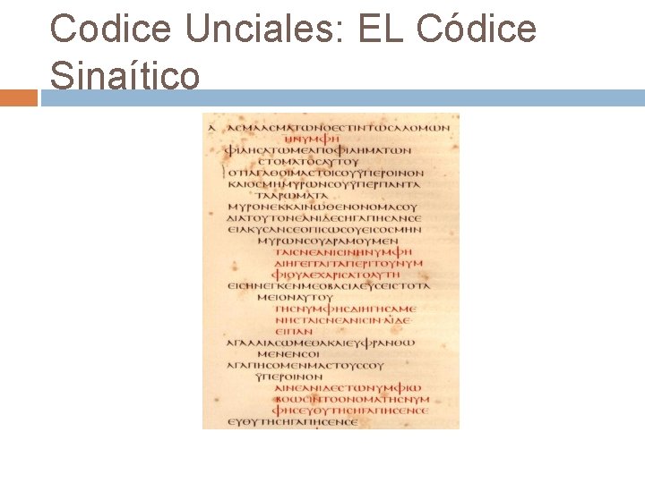 Codice Unciales: EL Códice Sinaítico 