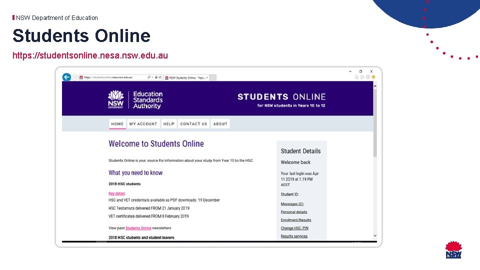 NSW Department of Education Students Online https: //studentsonline. nesa. nsw. edu. au 