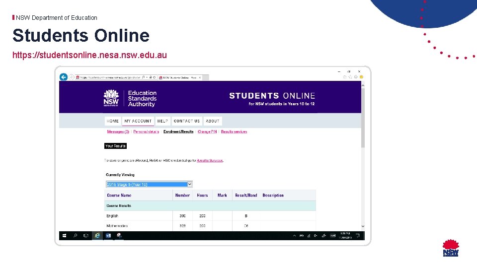NSW Department of Education Students Online https: //studentsonline. nesa. nsw. edu. au 