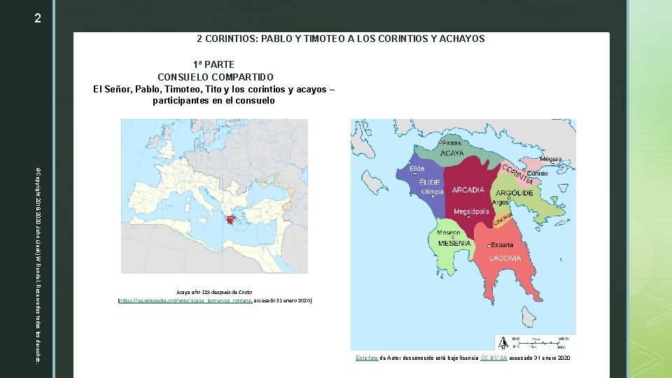 2 2 CORINTIOS: PABLO Y TIMOTEO A LOS CORINTIOS Y ACHAYOS 1ª PARTE CONSUELO