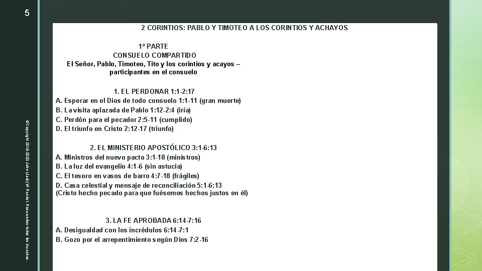 5 2 CORINTIOS: PABLO Y TIMOTEO A LOS CORINTIOS Y ACHAYOS 1ª PARTE CONSUELO