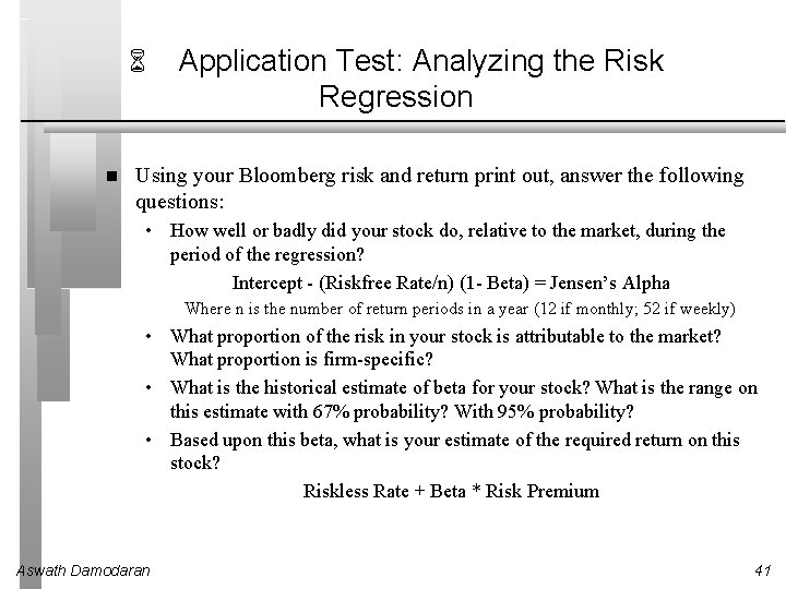 6 Application Test: Analyzing the Risk Regression Using your Bloomberg risk and return print