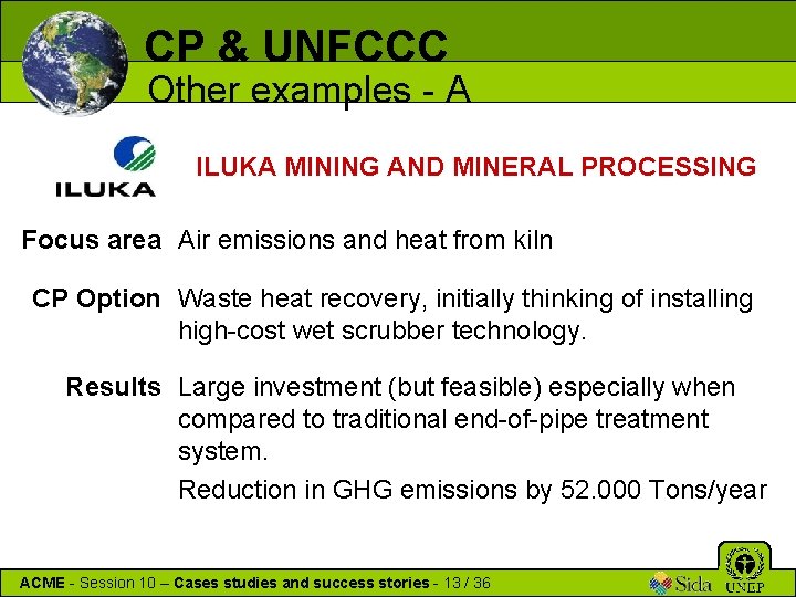 CP & UNFCCC Other examples - A ILUKA MINING AND MINERAL PROCESSING Focus area