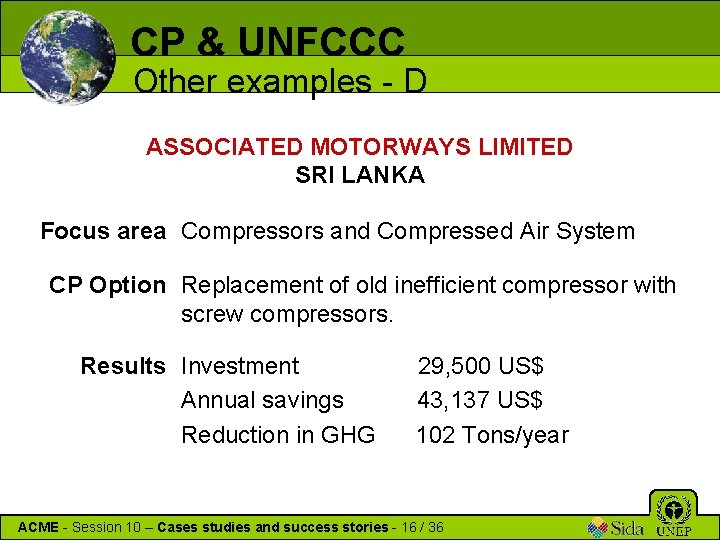 CP & UNFCCC Other examples - D ASSOCIATED MOTORWAYS LIMITED SRI LANKA Focus area