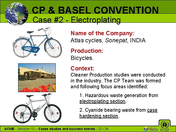 CP & BASEL CONVENTION Case #2 - Electroplating Name of the Company: Atlas cycles,