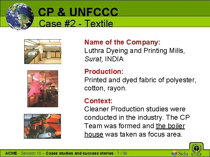 CP & UNFCCC Case #2 - Textile Name of the Company: Luthra Dyeing and