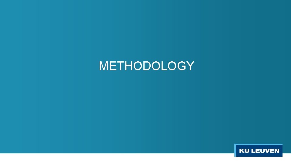 METHODOLOGY 