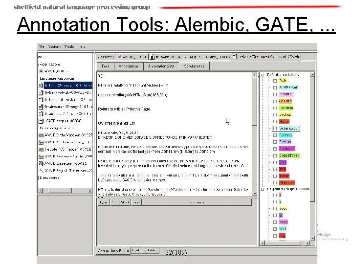 Annotation Tools: Alembic, GATE, . . . 22(109) 