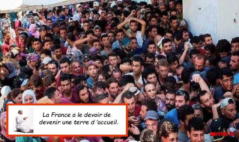 La France a le devoir de devenir une terre d ’accueil. 