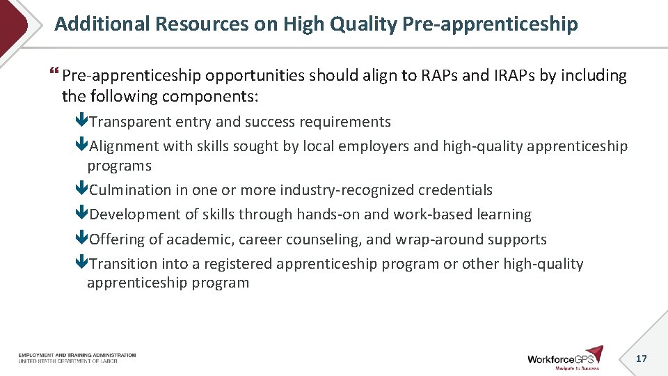 Additional Resources on High Quality Pre-apprenticeship opportunities should align to RAPs and IRAPs by