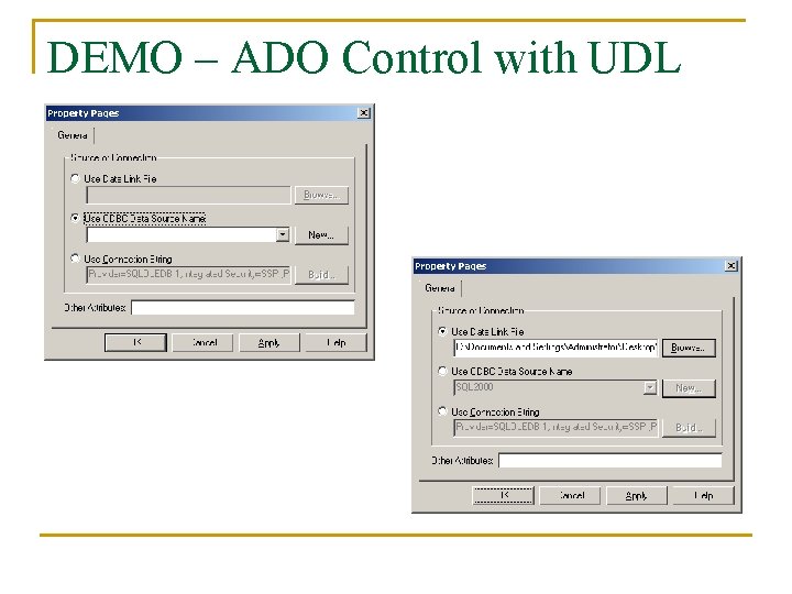 DEMO – ADO Control with UDL 