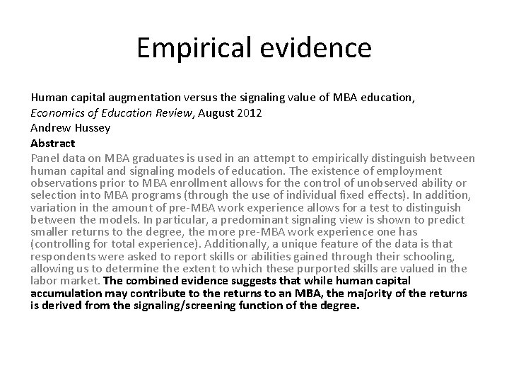 Empirical evidence Human capital augmentation versus the signaling value of MBA education, Economics of