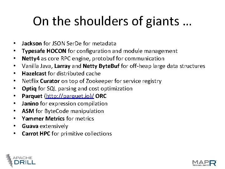 On the shoulders of giants … • • • • Jackson for JSON Ser. On the shoulders of giants … • • • • Jackson for JSON Ser.