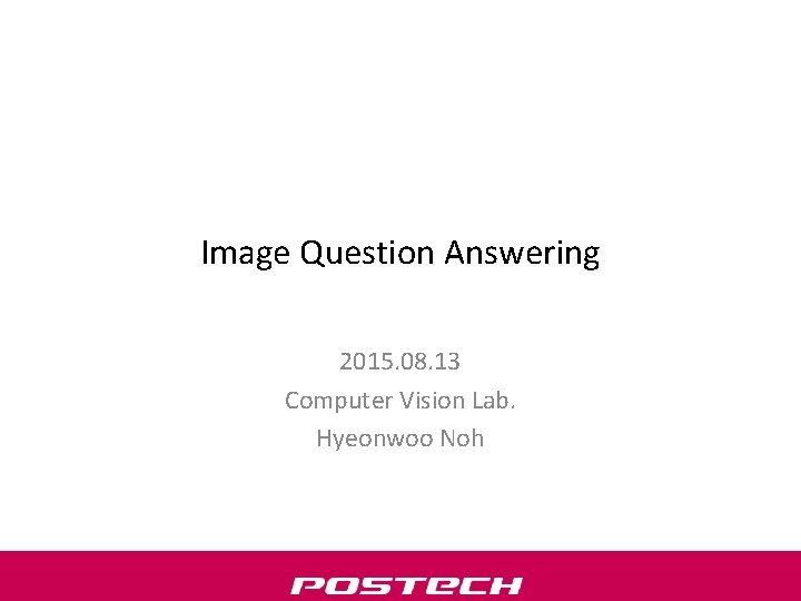 Questions Image Lab Image Question Answering 2015 08 13 Computer Vision