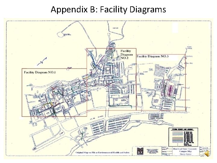 Appendix B: Facility Diagrams 16 Appendix B: Facility Diagrams 16