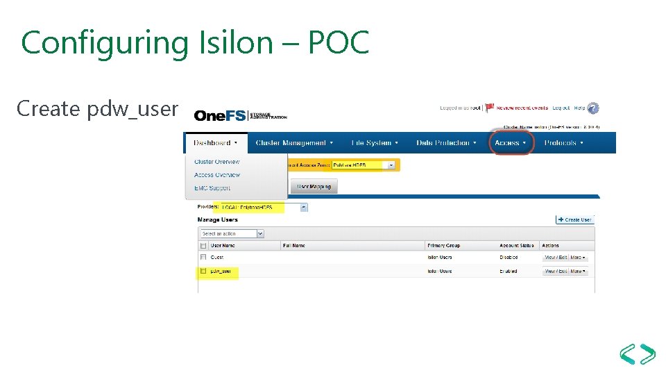 Configuring Isilon – POC Create pdw_user 