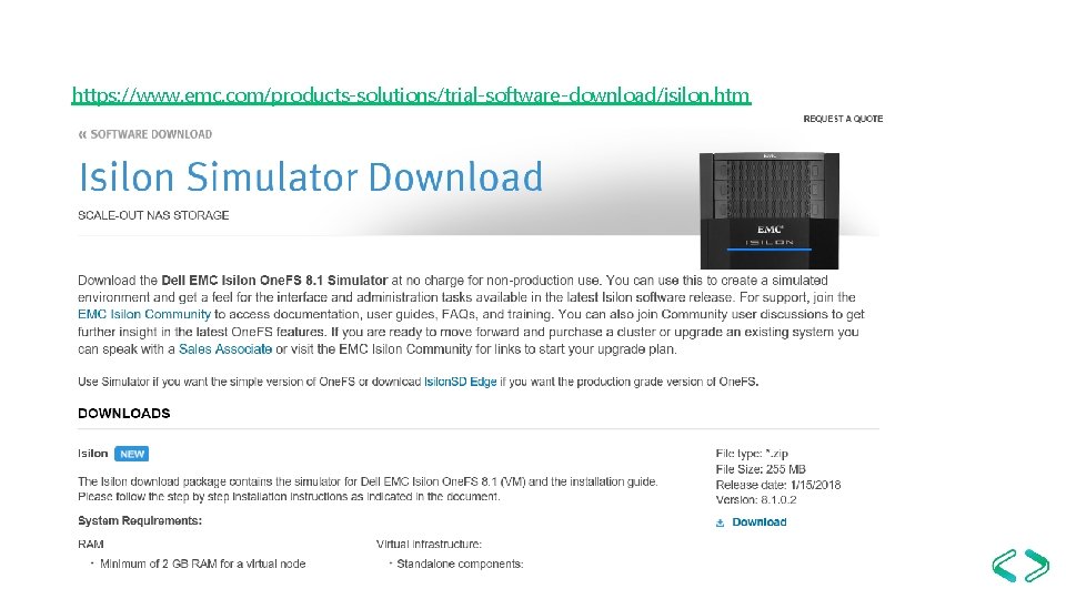 https: //www. emc. com/products-solutions/trial-software-download/isilon. htm 