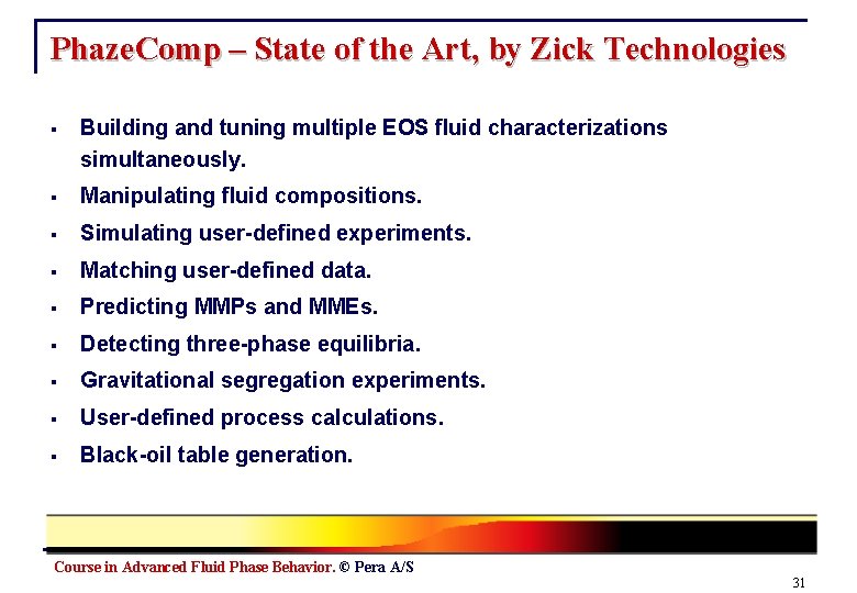 Phaze. Comp – State of the Art, by Zick Technologies § Building and tuning