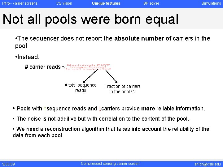 Intro - carrier screens CS vision Unique features BP solver Simulations Not all pools Intro - carrier screens CS vision Unique features BP solver Simulations Not all pools