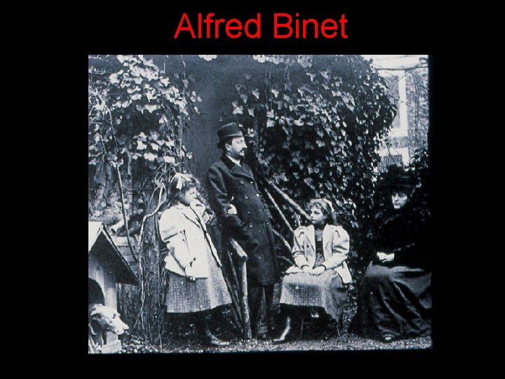 Alfred Binet Alfred Binet