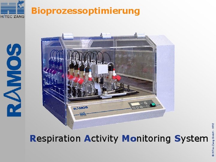 Respiration Activity Monitoring System © Hi. Tec Zang Gmb. H - HRE Bioprozessoptimierung 