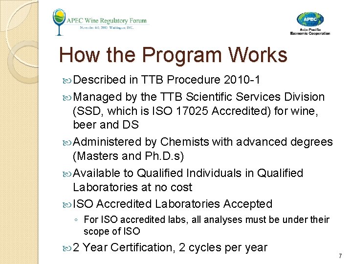 How the Program Works Described in TTB Procedure 2010 -1 Managed by the TTB How the Program Works Described in TTB Procedure 2010 -1 Managed by the TTB