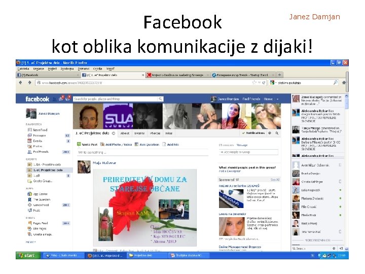 Facebook kot oblika komunikacije z dijaki! Janez Damjan 