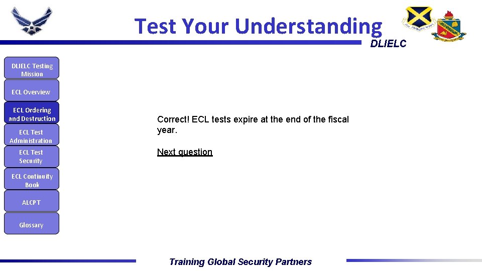 Test Your Understanding DLIELC Testing Mission ECL Overview ECL Ordering and Destruction ECL Test