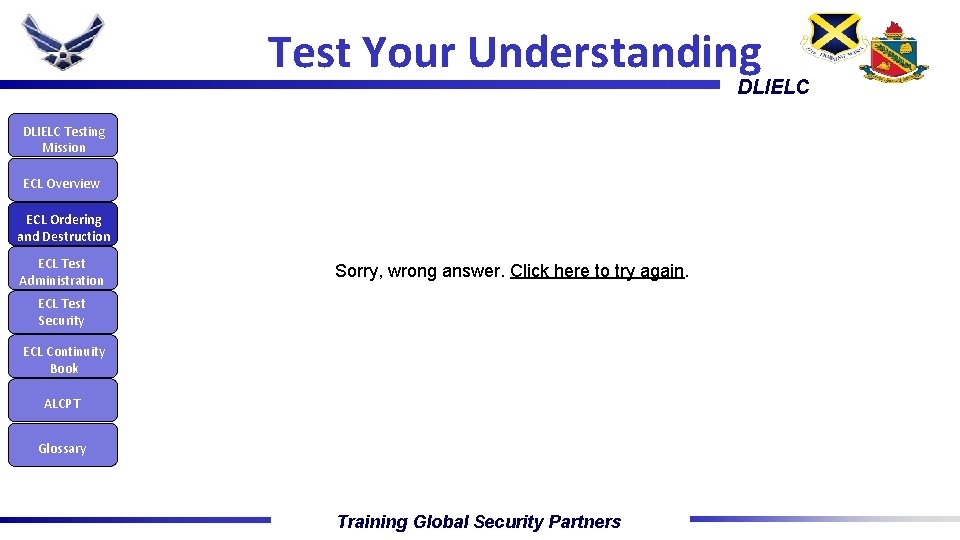 Test Your Understanding DLIELC Testing Mission ECL Overview ECL Ordering and Destruction ECL Test