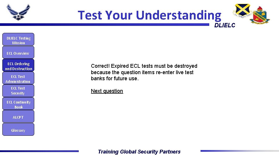 Test Your Understanding DLIELC Testing Mission ECL Overview ECL Ordering and Destruction ECL Test