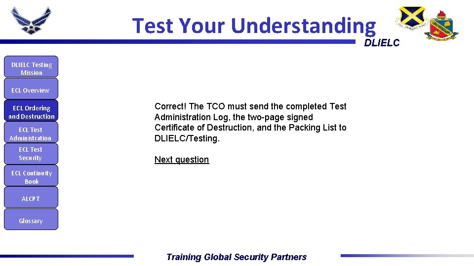 Test Your Understanding DLIELC Testing Mission ECL Overview ECL Ordering and Destruction ECL Test