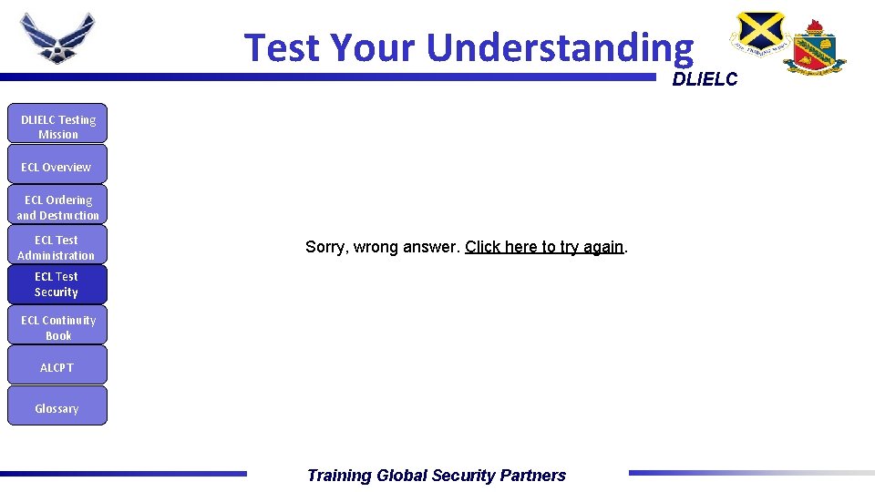 Test Your Understanding DLIELC Testing Mission ECL Overview ECL Ordering and Destruction ECL Test