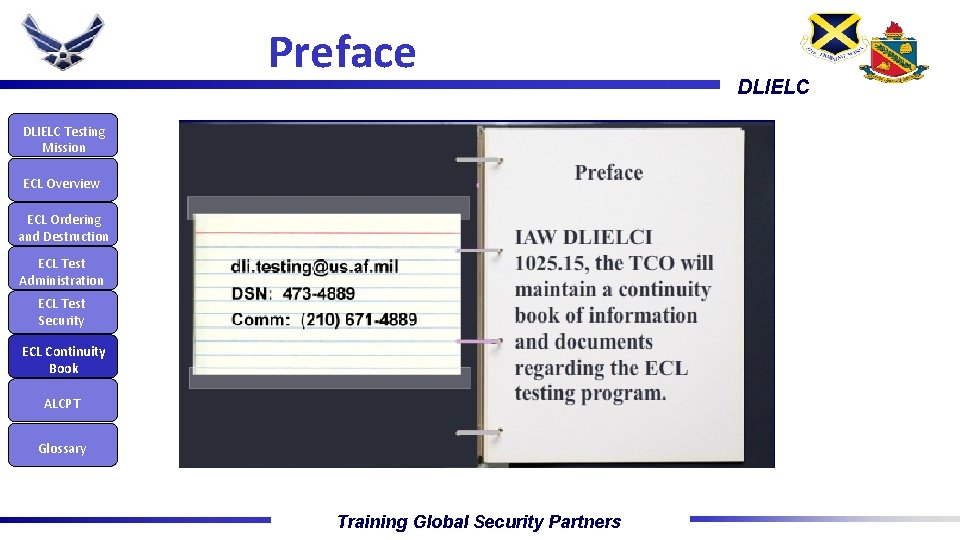 Preface DLIELC Testing Mission ECL Overview ECL Ordering and Destruction ECL Test Administration ECL