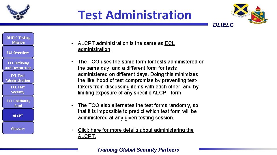 Test Administration DLIELC Testing Mission ECL Overview ECL Ordering and Destruction ECL Test Administration