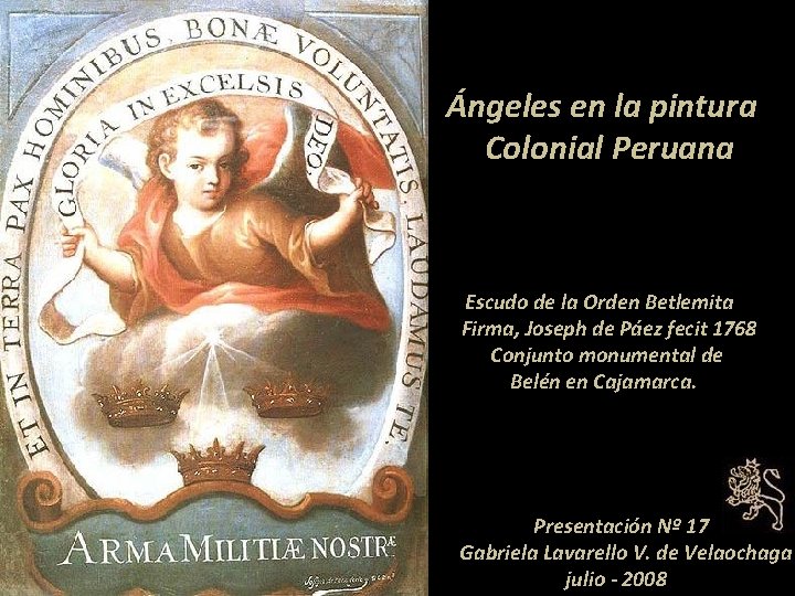 Ángeles en la pintura Colonial Peruana Escudo de la Orden Betlemita Firma, Joseph de