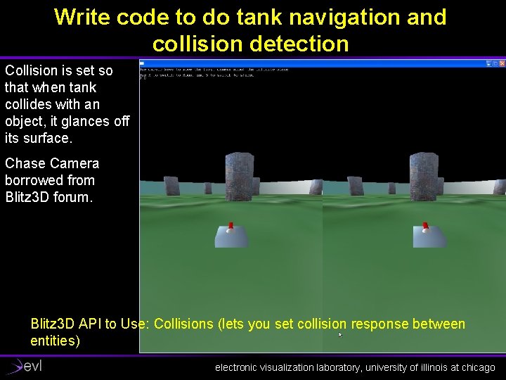 Write code to do tank navigation and collision detection Collision is set so that