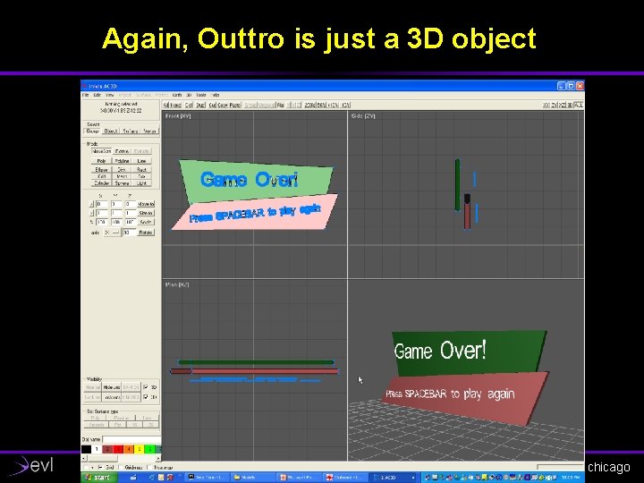 Again, Outtro is just a 3 D object electronic visualization laboratory, university of illinois