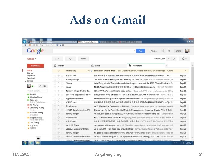 Ads on Gmail 11/25/2020 Pingzhong Tang 21 