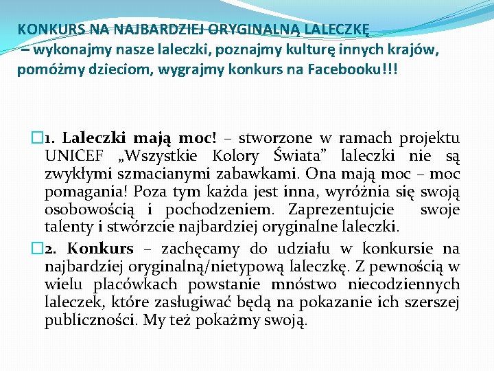 KONKURS NA NAJBARDZIEJ ORYGINALNĄ LALECZKĘ – wykonajmy nasze laleczki, poznajmy kulturę innych krajów, pomóżmy