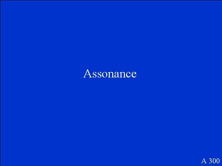 Assonance A 300 