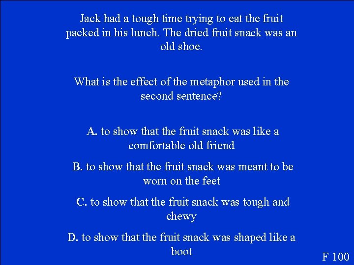 Jack had a tough time trying to eat the fruit packed in his lunch.